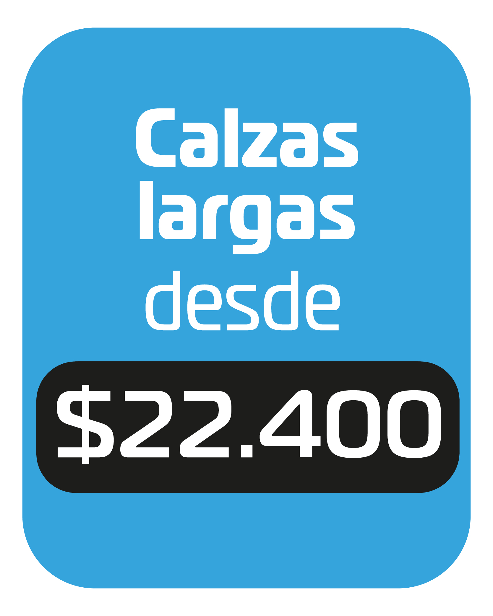 Calzas Largas